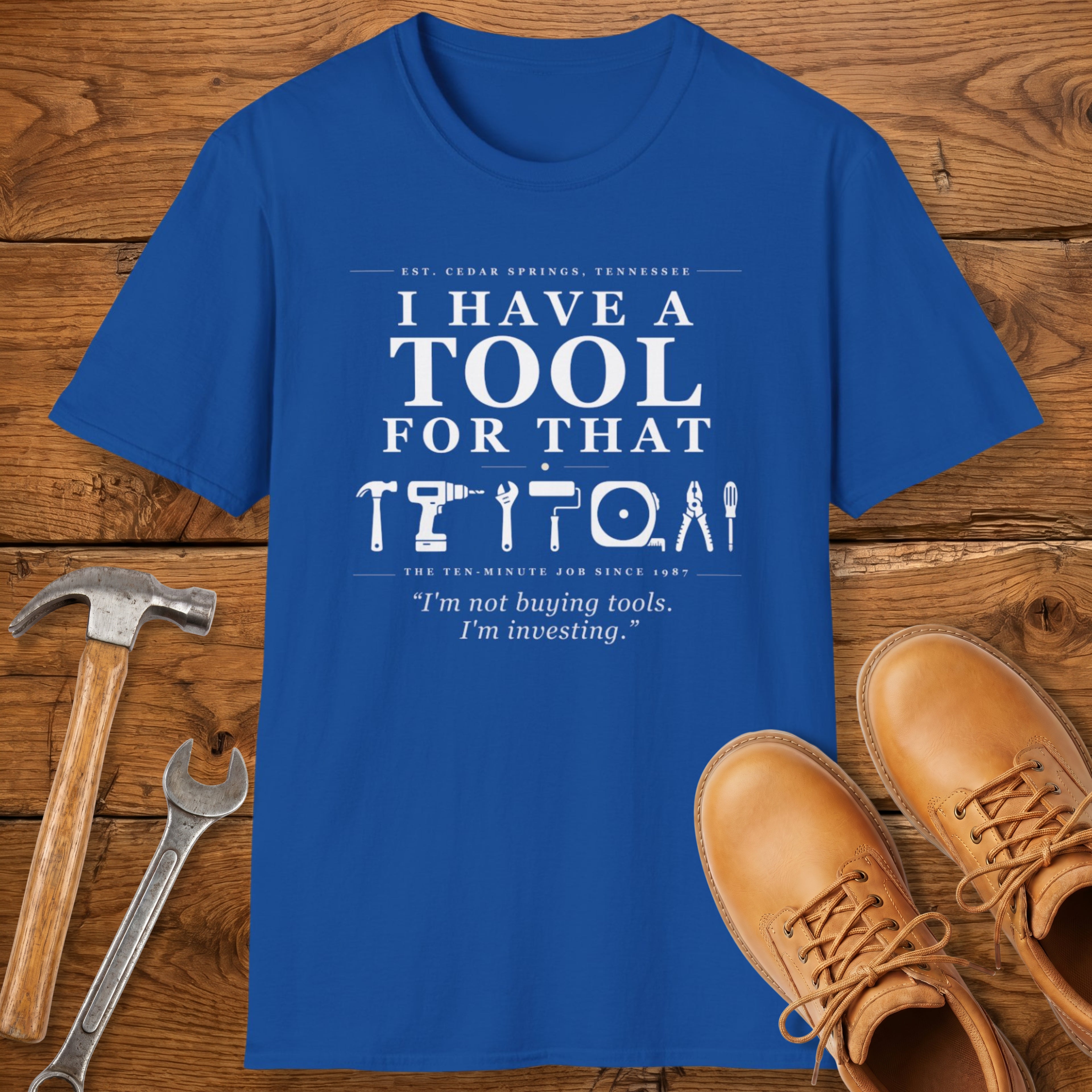 I'm not buying tools. I'm investing. - T-Shirt