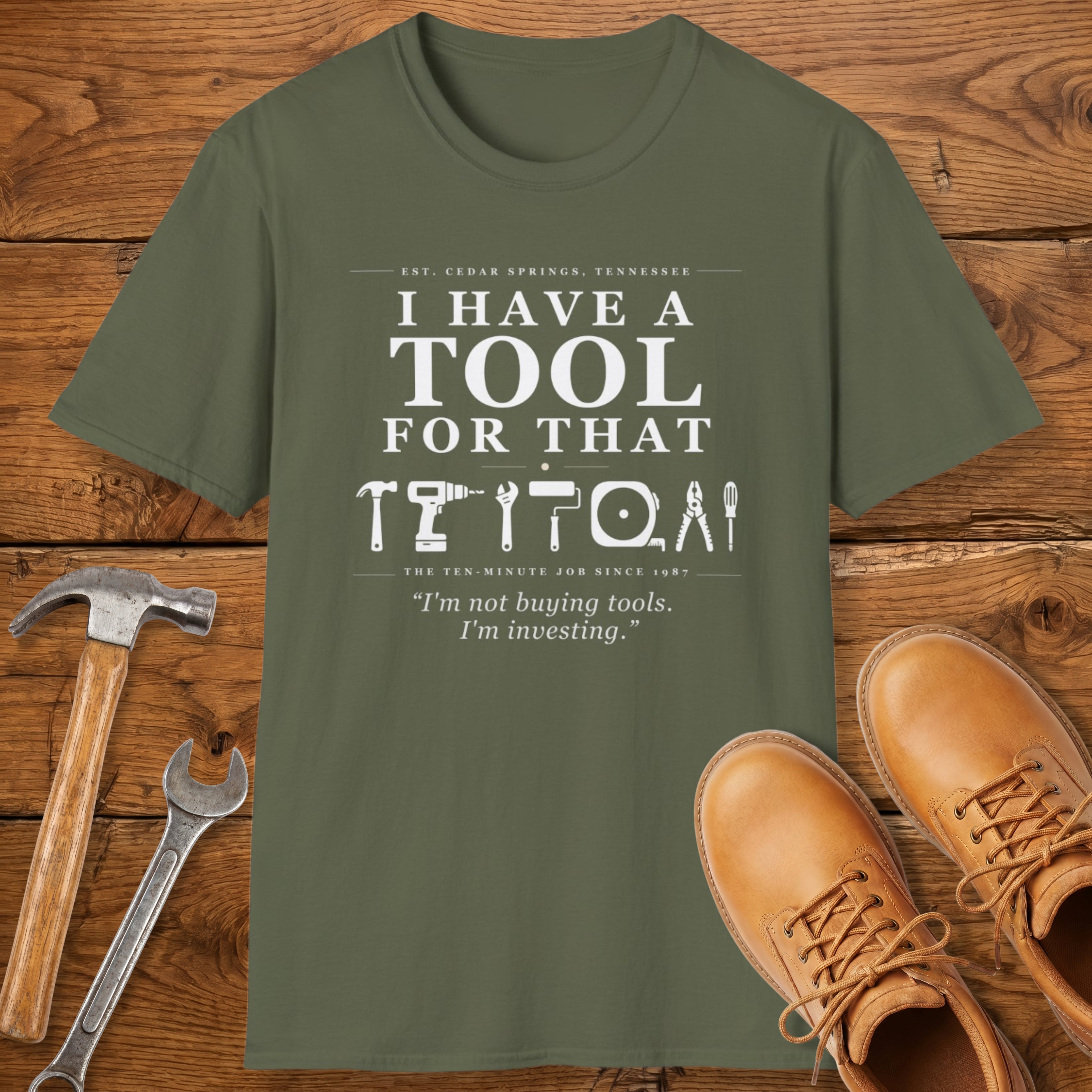 I'm not buying tools. I'm investing. - T-Shirt