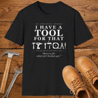 Born to fix what isn't broken yet. - T-Shirt