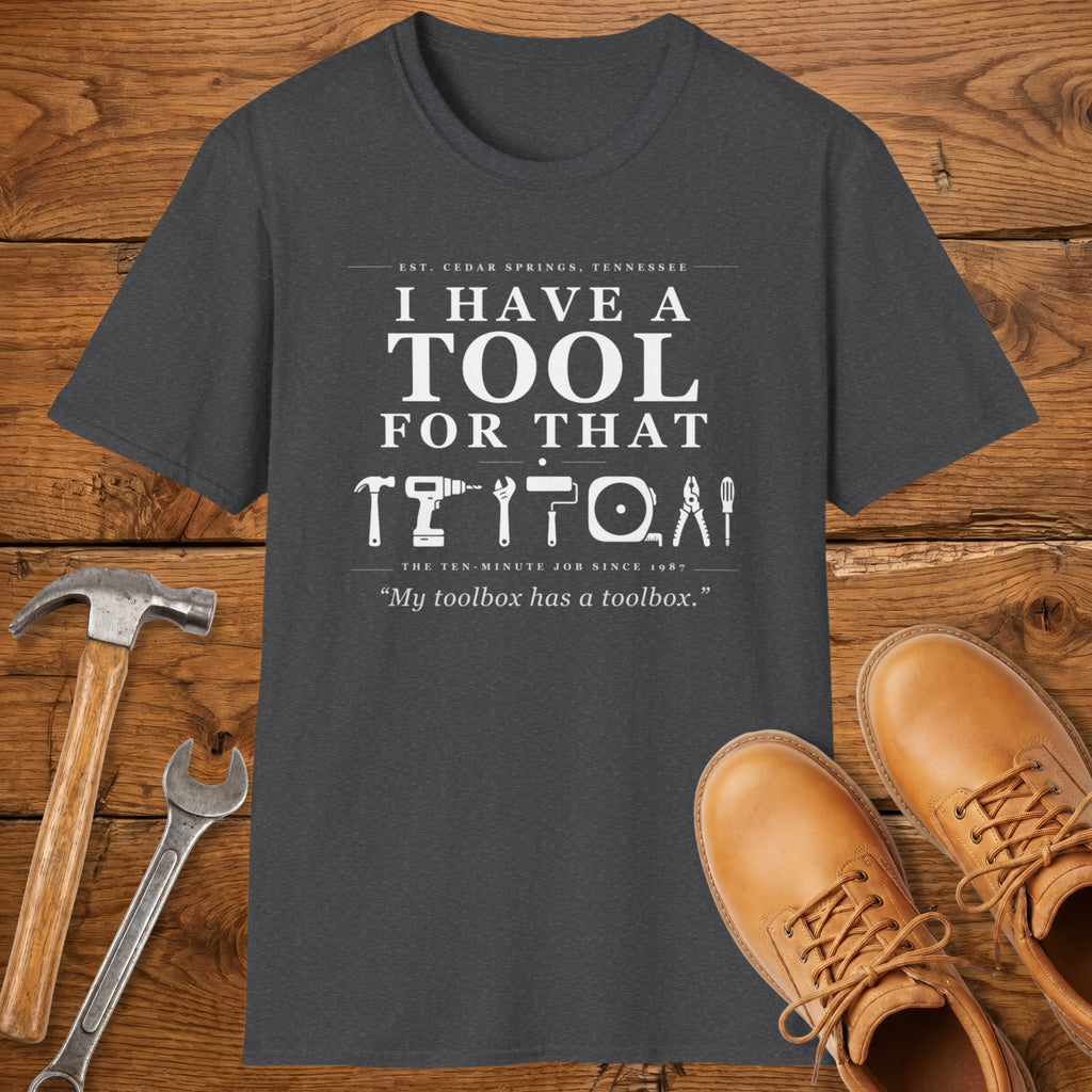 My toolbox has a toolbox. - T-Shirt