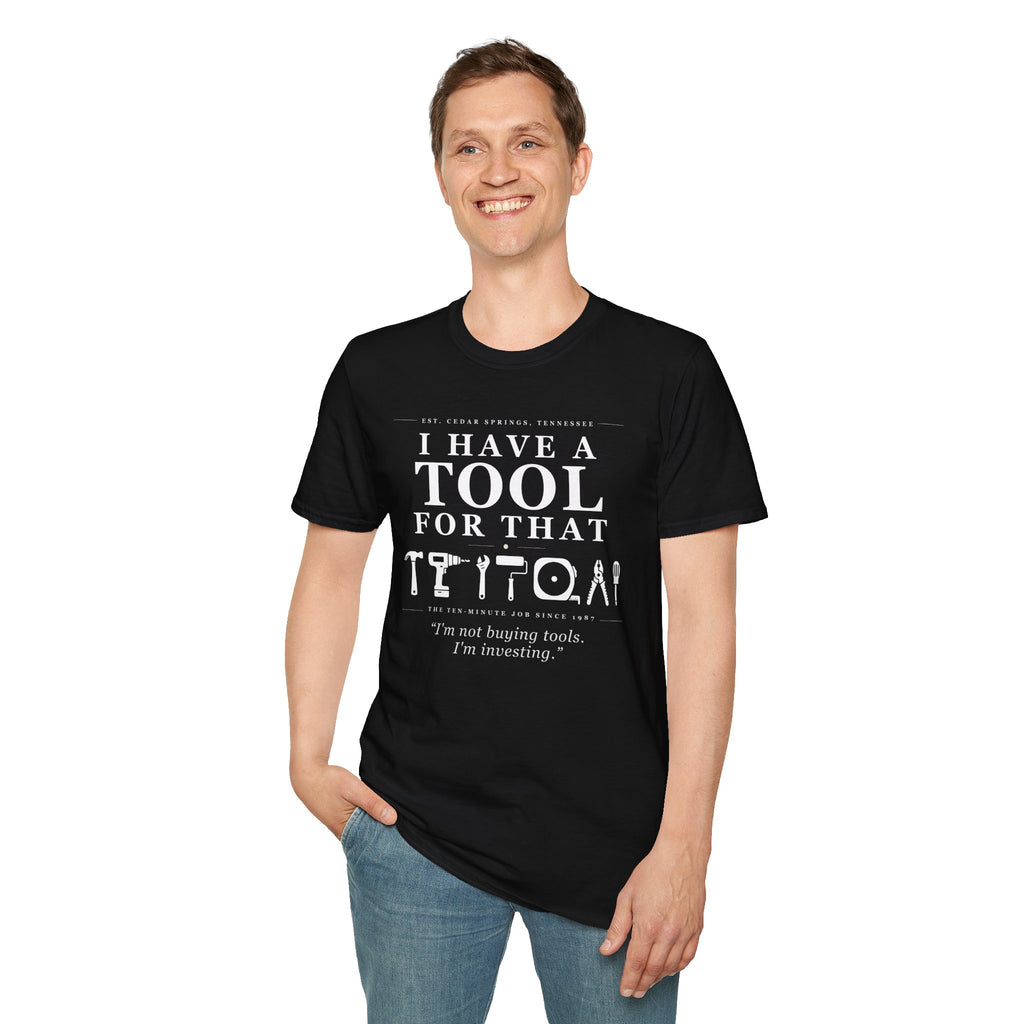 I'm not buying tools. I'm investing. - T-Shirt