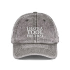Embroidered Vintage Cap, DIY Dad Gift, I Have A Tool For That