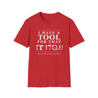 My toolbox has a toolbox. - T-Shirt