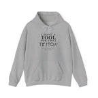 I'm not buying tools. I'm investing. - Unisex Hoodie