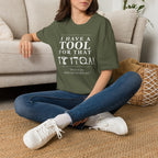 Born to fix what isn't broken yet - T-Shirt
