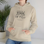 I'm not buying tools. I'm investing. - Unisex Hoodie