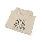 My toolbox has a toolbox - Unisex Hoodie