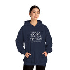 My toolbox has a toolbox - Unisex Hoodie