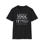 My toolbox has a toolbox. - T-Shirt