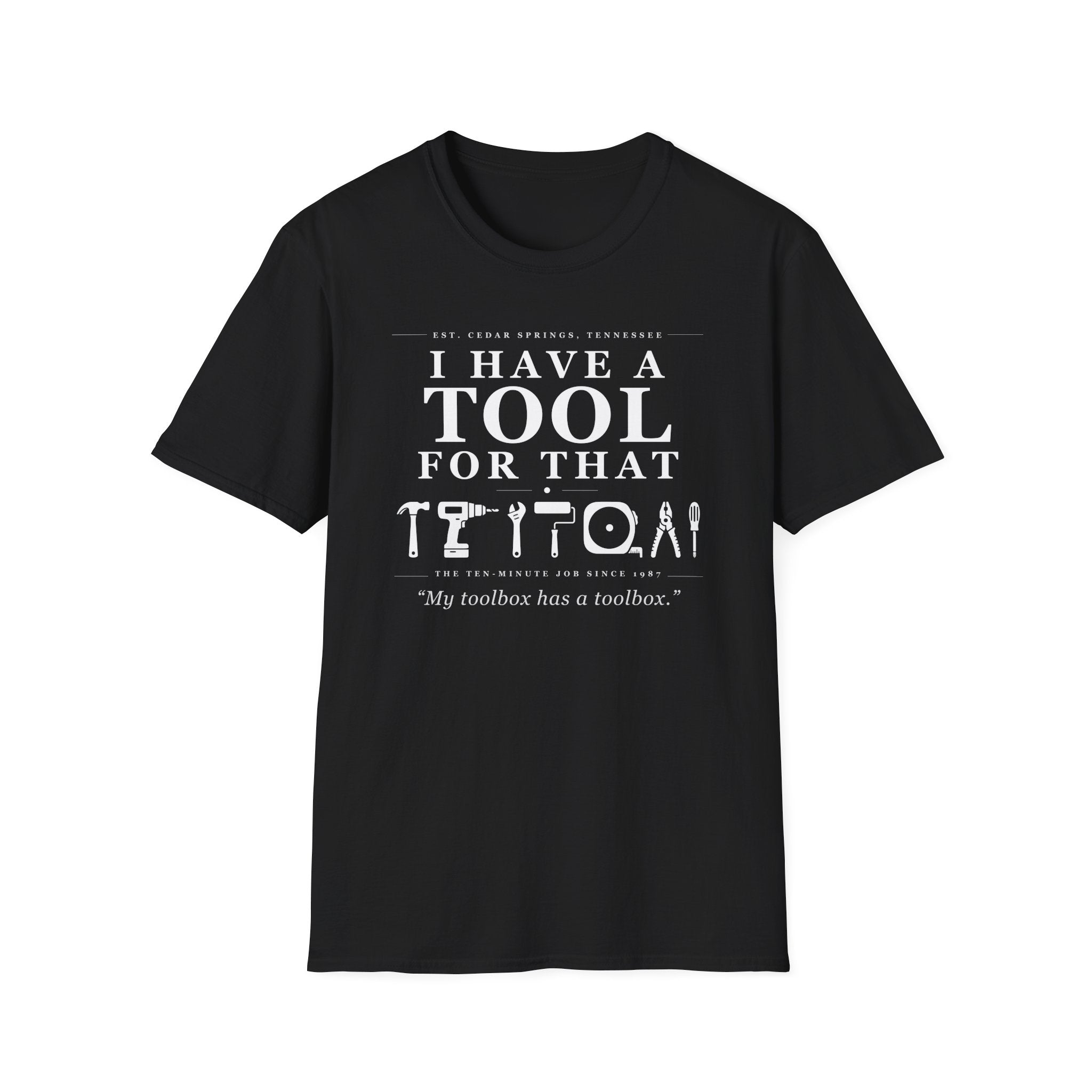 My toolbox has a toolbox. - T-Shirt