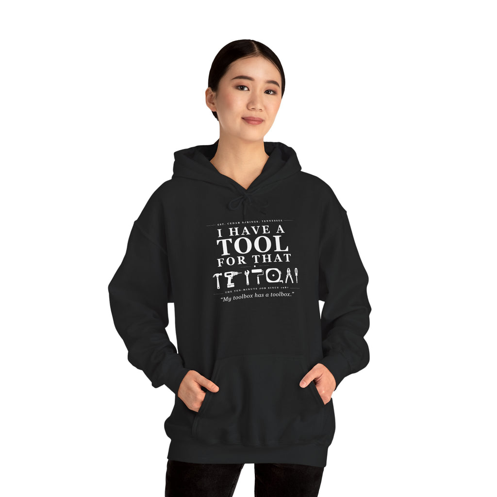 My toolbox has a toolbox - Unisex Hoodie