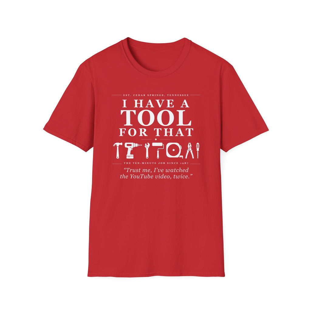Trust me, I've watched the YouTube video, twice - T-Shirt