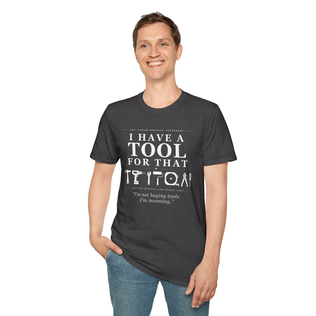 I'm not buying tools. I'm investing. - T-Shirt