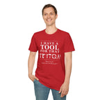 Born to fix what isn't broken yet - T-Shirt