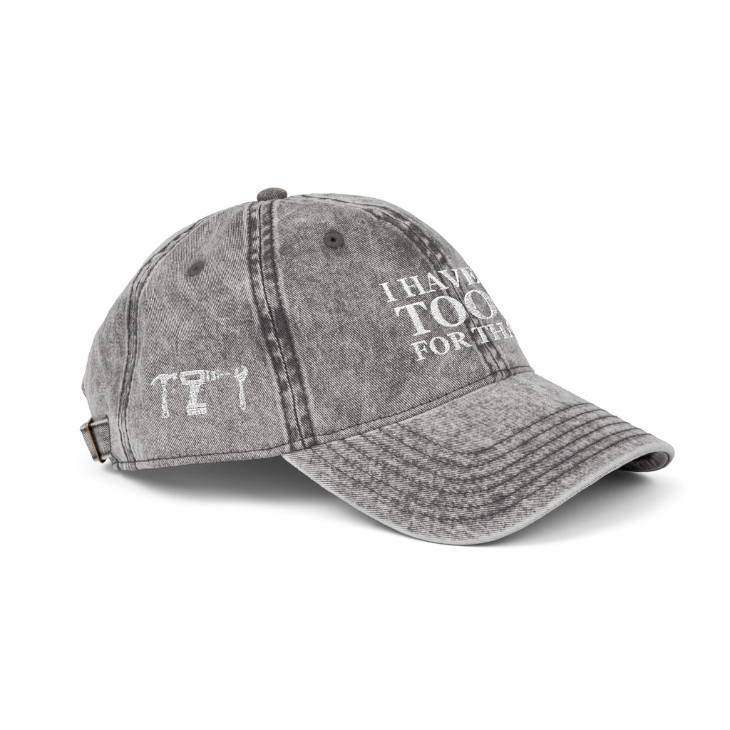 Embroidered Vintage Cap, DIY Dad Gift, I Have A Tool For That