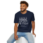 Born to fix what isn't broken yet - T-Shirt