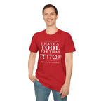 My toolbox has a toolbox. - T-Shirt