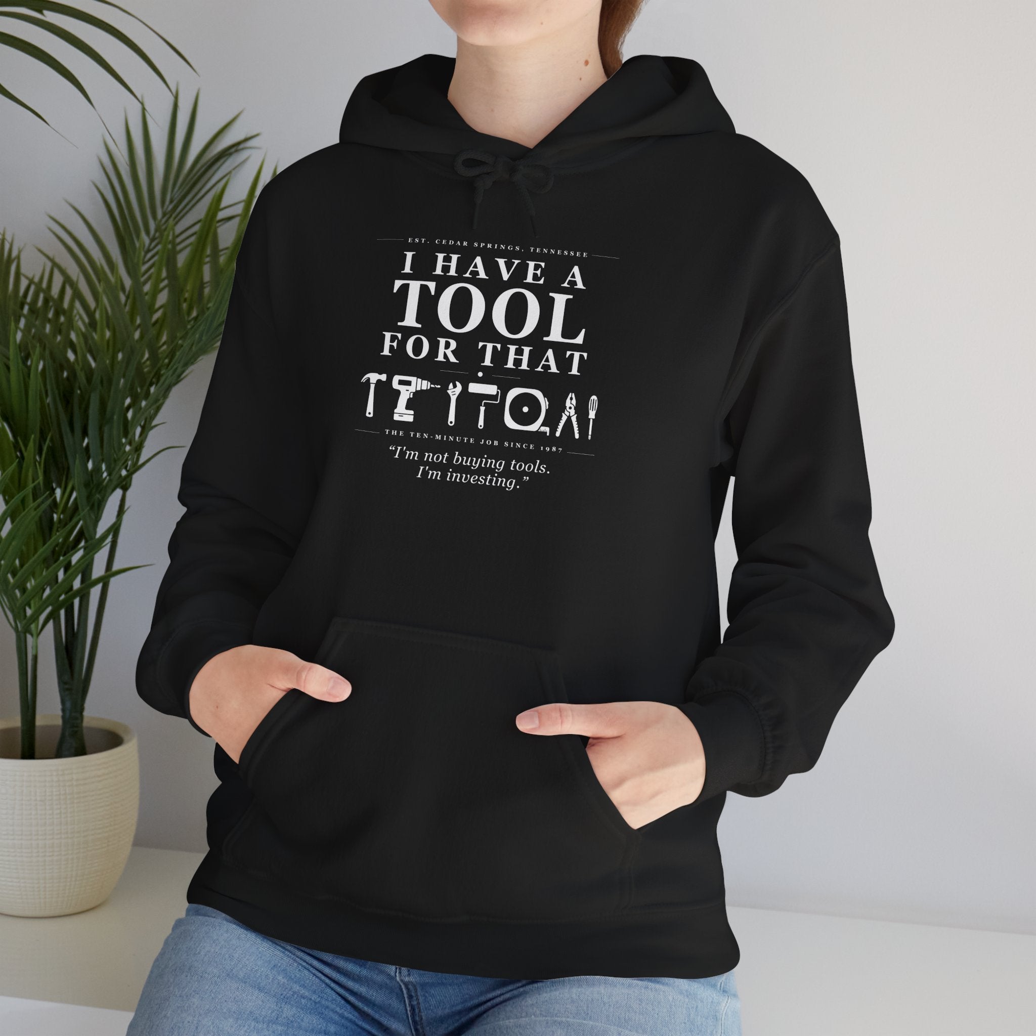 I'm not buying tools. I'm investing. - Unisex Hoodie