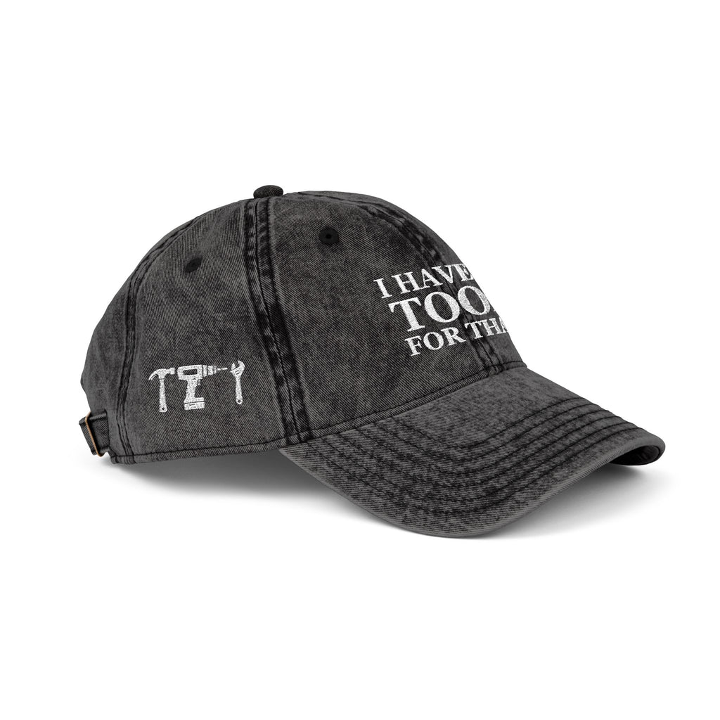 Embroidered Vintage Cap, DIY Dad Gift, I Have A Tool For That